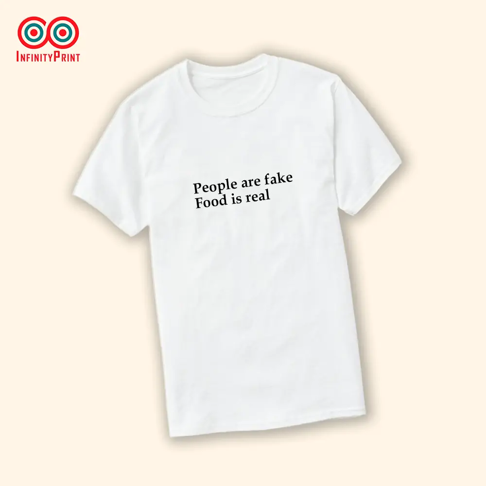 Tricou People are Fake Food is real - imagine 2